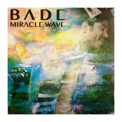 Bade - Miracle Wave LP