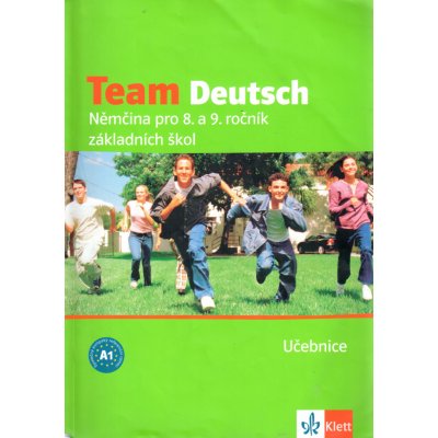 Team Deutsch Němčina pro 8. a 9. ročník základních škol Učebnice, Němčina pro 8. a 9. ročník základních škol Učebnice – Zboží Mobilmania