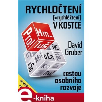 Rychločtení v kostce. Naučte se z něj maximum za minimum času - David Gruber