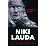 Niki Lauda - Autobiografie. Do pekla a zpět - Lauda Niki – Zboží Dáma