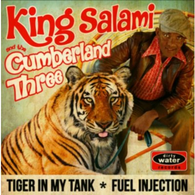 Tiger in My Tank/Fuel Injection - King Salami & The Cumberland 3 LP – Zbozi.Blesk.cz