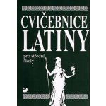 Cvičebnice latiny pro střední školy - Seinerová Vlasta – Hledejceny.cz