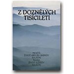 Z doznělých tisíciletí – Hledejceny.cz