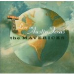 Mavericks The - Live in Austin Texas CD – Hledejceny.cz