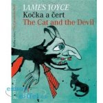 Kočka a čert/The Cat and theDevil - James Joyce – Hledejceny.cz