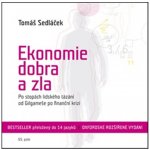 Ekonomie dobra a zla - Po stopách lidského tázání – Hledejceny.cz