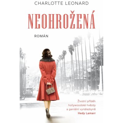 Neohrožená - Charlotte Leonard – Zboží Mobilmania