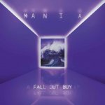 Fall Out Boy - Mania, CD, 2018 – Sleviste.cz