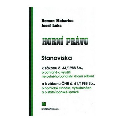 Horní právo - Roman Makarius