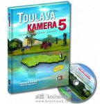 Toulavá kamera 5 s DVD - Iveta Toušlová, Marek Podhorský, Josef Maršál – Hledejceny.cz