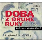 Světlana Alexijevičová - Doba z druhé ruky /MP3 (CD)