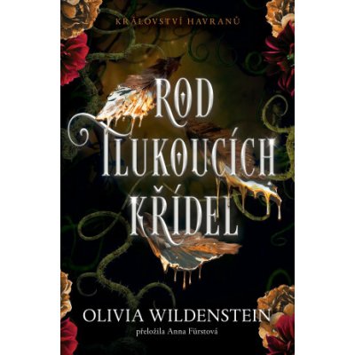 Rod tlukoucích křídel - Olivia Wildenstein – Zboží Dáma