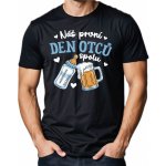 Fajntričko O pánské tričko Náš první Den otců spolu černá – Hledejceny.cz