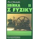 Sbírka řešených úloh z fyziky pro střední školy II. - Molekulová fyzika a termika, Mechanické kmitání a vlnění - Karel Bartuška