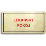 ACCEPT Piktogram LÉKAŘSKÝ POKOJ - zlatá tabulka - barevný tisk – Hledejceny.cz