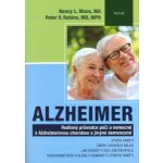 Alzheimer - Rodinný průvodce péčí o nemocné s Alzheimerovou chorobou a jinými demencemi - Rabins Peter V., Mace Nancy L., – Hledejceny.cz