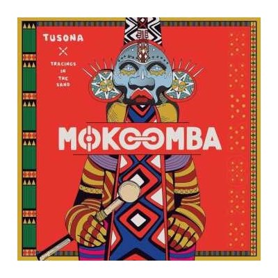 Mokoomba - Tusona - Tracings In The Sand LP
