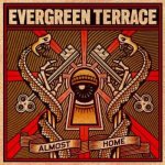 Evergreen Terrace - Almost Home CD – Hledejceny.cz