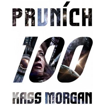 Prvních 100 - Kass Morgan