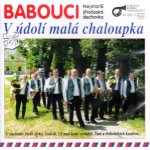Babouci - V údolí malá chaloupka – Sleviste.cz