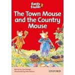 FAMILY AND FRIENDS READER 2A THE TOWN MOUSE AND THE COUNTRY – Zbozi.Blesk.cz