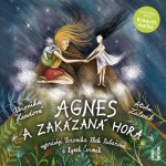 Agnes a Zakázaná hora - Veronika Hurdová - čtou Veronika Khek Kubařová a Hynek Čermák – Zboží Dáma