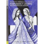 Lecturas Eli Jovenes Y Adultos Nivel 4 ele B2: Fortunata y Jacinta Con CD Audio - Pérez Galdós, B. – Hledejceny.cz