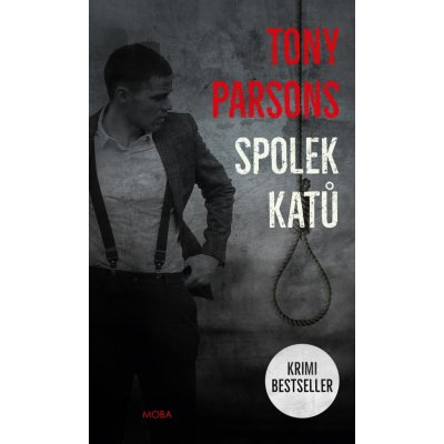 Spolek katů - Tony Parsons – Hledejceny.cz