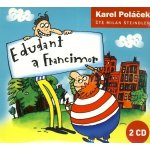 Edudant a Francimor - Karel Poláček - 2CD – Hledejceny.cz