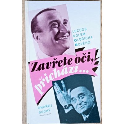 Zavřete oči, přichází - Ondřej Suchý – Zbozi.Blesk.cz