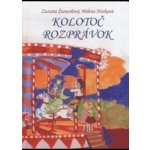 Kolotoč rozprávok (Helena Nosková) – Hledejceny.cz