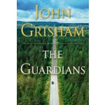 The Guardians - John Grisham – Zboží Mobilmania