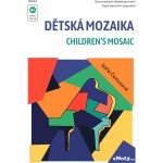 Dětská mozaika + Audio Online osm snadných skladeb pro klavír – Zboží Dáma