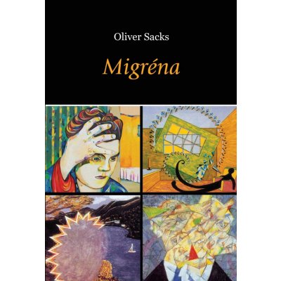 Migréna - Oliver Sacks – Zboží Mobilmania