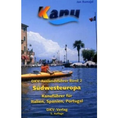 Vodácký průvodce Sudwesteuropa německy – Hledejceny.cz