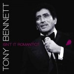 Tony Bennett - Isn't It Romantic? CD – Hledejceny.cz