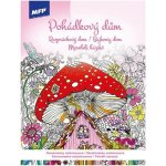 MFP 5301216 Omalovánky antistresové Pohádkový dům 210x290mm/32s – Sleviste.cz