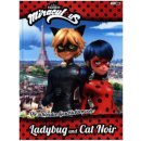 Miraculous: Die schönsten Geschichten von Ladybug und Cat Noir