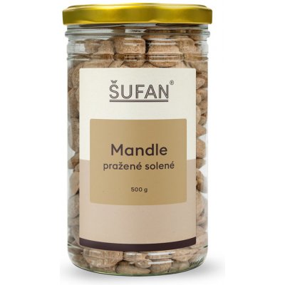 ŠUFAN Mandle pražené solené ve skle Španělsko 500 g – Zboží Dáma