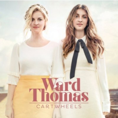 Ward Thomas - Cartwheels CD