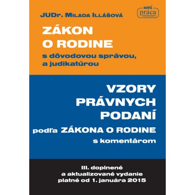 Zákon o rodine s dôvodovou správou, a judikatúrou