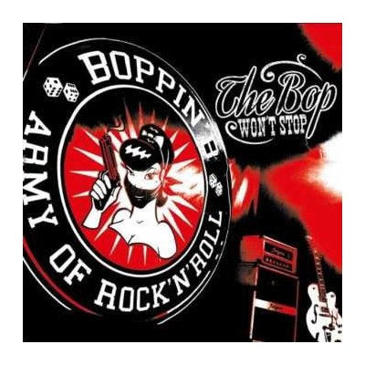 Boppin' B - The Bop Won't Stop LP