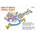 Utíkej, Káčo! - Helena Zmatlíková – Sleviste.cz