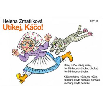 Utíkej, Káčo! - Helena Zmatlíková