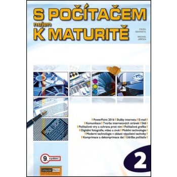 S počítačem nejen k maturitě - 2.díl - Pavel Navrátil