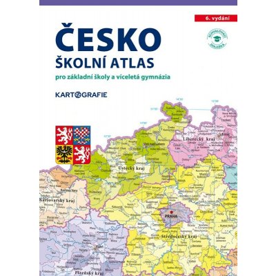 Česko školní atlas pro základní školy a víceletá gymnázia (6. vydání) – Zboží Dáma