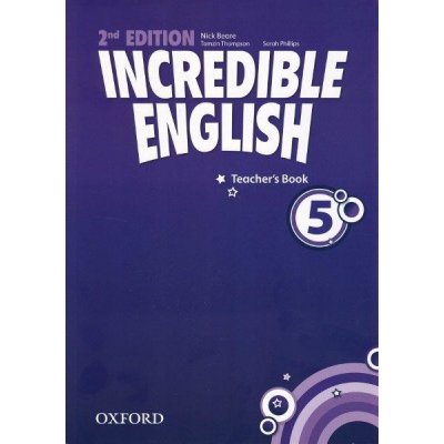Incredible English 5 New Edition Teacher´s Book – Zbozi.Blesk.cz