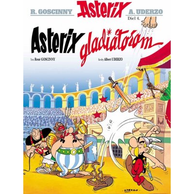 Asterix 4 - Asterix gladiátorem