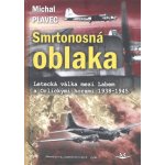 Smrtonosná oblaka Plavec Michal – Hledejceny.cz