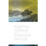 Žítkovské bohyně - Kateřina Tučková – Hledejceny.cz